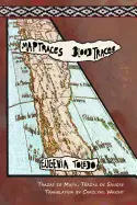 Toledo, Eugenia: Trazas De Mapas, Trazas De Sangre / Map Traces, Blood Traces 1