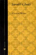 Wilner, Eleanor: Sarah's Choice [Used Paperback] 1