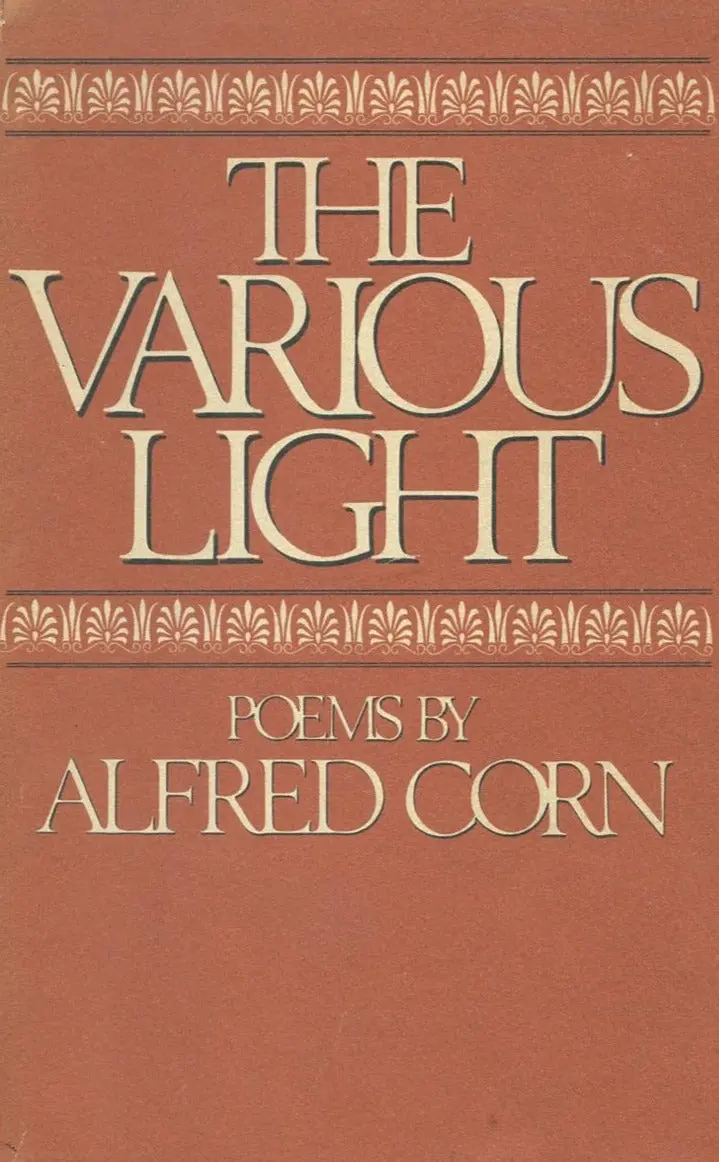 Corn, Alfred: The Various Light [Used Paperback] 1