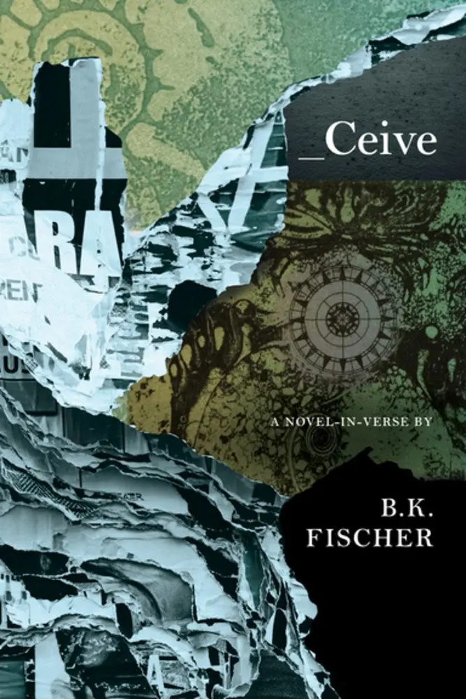 Fischer, B. K.: Ceive: A Novel-In-Verse 1