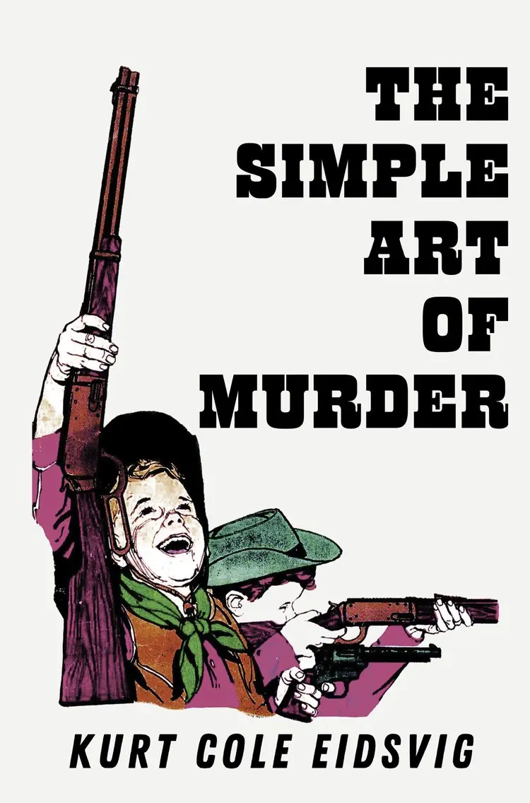 Eidsvig, Kurt Cole: The Simple Art Of Murder 1
