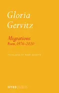 Gervitz, Gloria: Migrations: Poem, 1976-2020 1