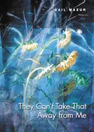 Mazur, Gail: They Can't Take That Away From Me [Used Paperback] 1