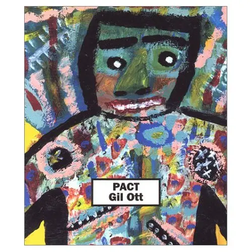 Ott, Gil: Pact [Used Paperback] 1