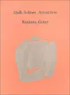 Guest, Barbara: Quill, Solitary Apparition 1