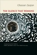 [B4g] Zaqtan, Ghassan: The Silence That Remains: Selected Poems 1