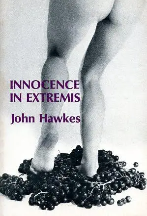 Hawkes, John: Innocence In Extremis [Used Paperback] 1
