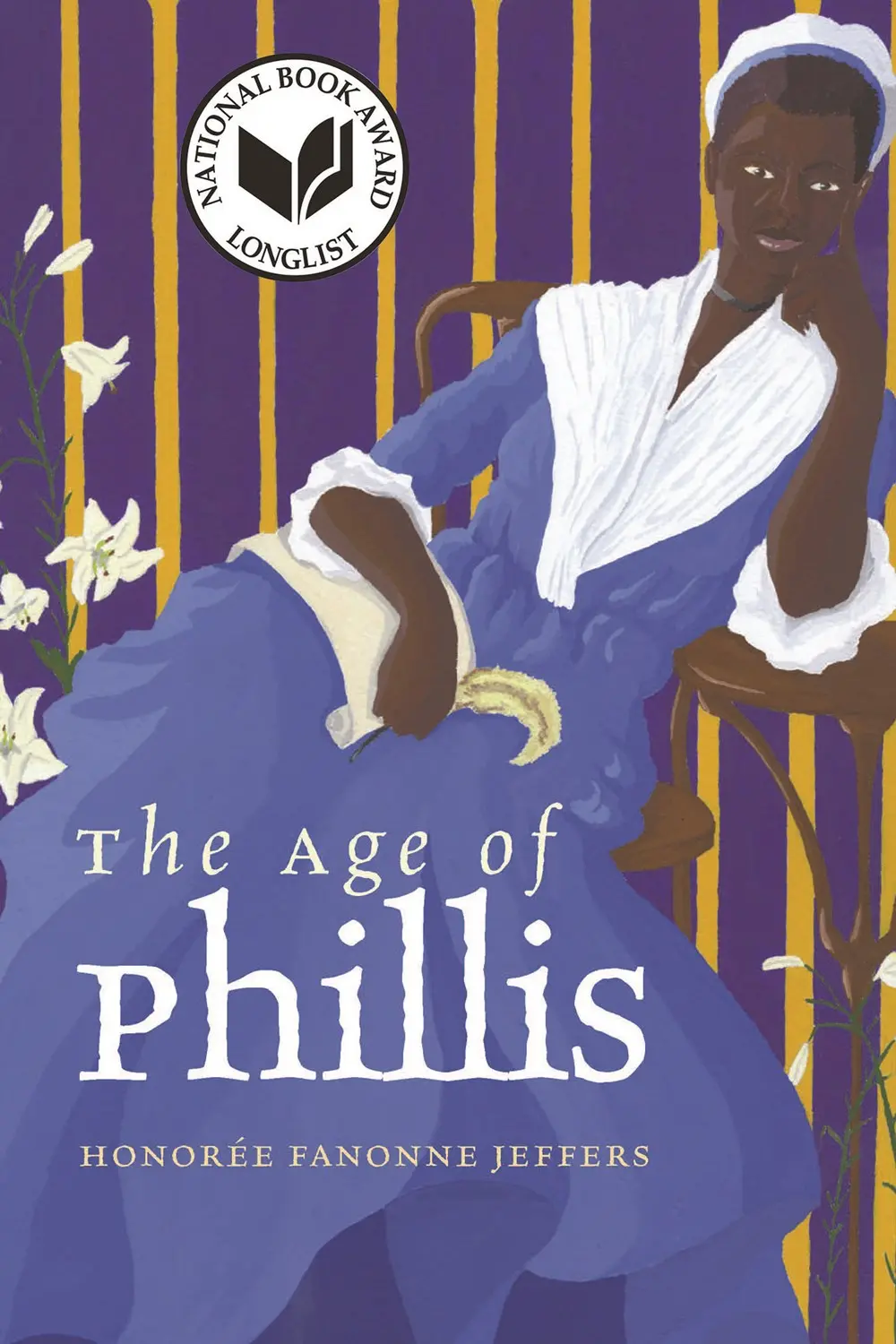 Jeffers, Honorée Fanonne: The Age Of Phillis 1