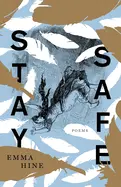 Hine, Emma: Stay Safe 1