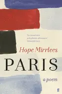 Mirrlees, Hope: Paris: A Poem 1