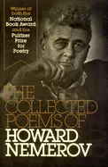 Nemerov, Howard: The Collected Poems [Used Paperback] 1
