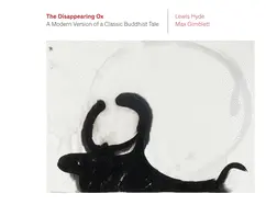 Hyde, Lewis (Tr.): Disappearing Ox 1