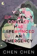 Chen, Chen: Your Emergency Contact Has Experienced An Emergency 1