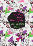 Burt, Stephanie: Advice From The Lights 1