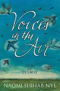 [Hc] Nye, Naomi Shihab: Voices In The Air: Poems For Listeners 1