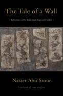 [B4g] Abu Srour, Nasser: The Tale Of A Wall 1