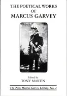 Garvey, Marcus (Ed. Tony Martin): The Poetical Works Of Marcus Garvey 1