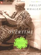 Whalen, Philip: Overtime [Used Paperback] 1