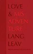 Leav, Lang: Love & Misadventure 10Th Anniversary Edition 1