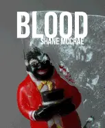 Mccrae, Shane: Blood [Used Paperback] 1