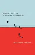 Tierney, Matthew: Midday At The Super-Kamiokande 1