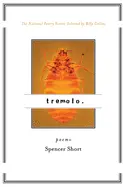 Short, Spencer: Tremolo 1