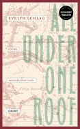 Schlag, Evelyn: All Under One Roof 1