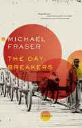 Fraser, Michael: The Day-Breakers 1