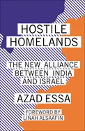 [B4g] Essa, Azad: Hostile Homelands: The New Alliance Between India And Israel 1