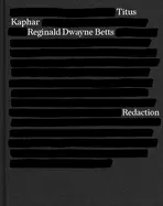 Betts, Reginald Dwayne: Redaction 1