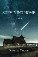 Canyon, Katerina: Surviving Home 1