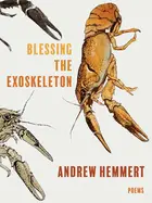 Hemmert, Andrew: Blessing The Exoskeleton 1