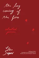 Šopov, Aco: The Long Coming Of The Fire 1