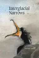 Joris, Pierre: Interglacial Narrows 1