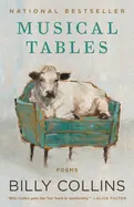 Collins, Billy: Musical Tables 1