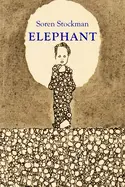 Stockman, Soren: Elephant 1