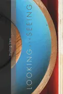 Potter, Damon: Looking And Seeing/Seeing And Looking 1