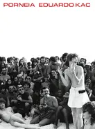 Kac, Eduardo: Porneia 1