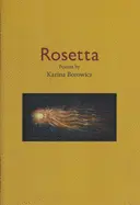 Borowicz, Karina: Rosetta 1