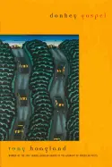 Hoagland, Tony: Donkey Gospel [Used Paperback] 1