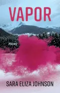 Johnson, Sara Eliza: Vapor 1