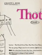 Reid, Chanté: Thot 1