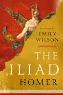 Homer: The Iliad 1