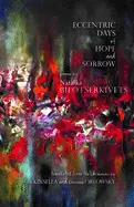 Bilotserkivets, Natalka: Eccentric Days Of Hope And Sorrow 1