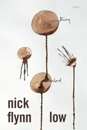 Flynn, Nick: Low 1