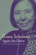 Schulman, Grace: Again, The Dawn 1