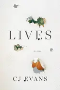 Evans, Cj: Lives 1
