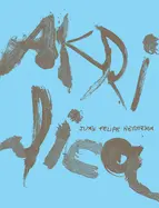 Herrera, Juan Filipe: Akrílica 1