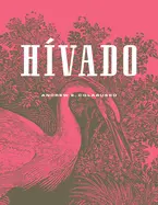 Colarusso, Andrew E.: Hívado 1