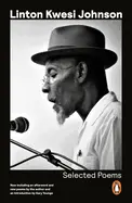 Johnson, Linton Kwesi: Selected Poems 1
